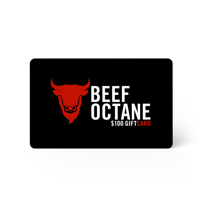 BEEF OCTANE GIFT CARD - Beef Octane