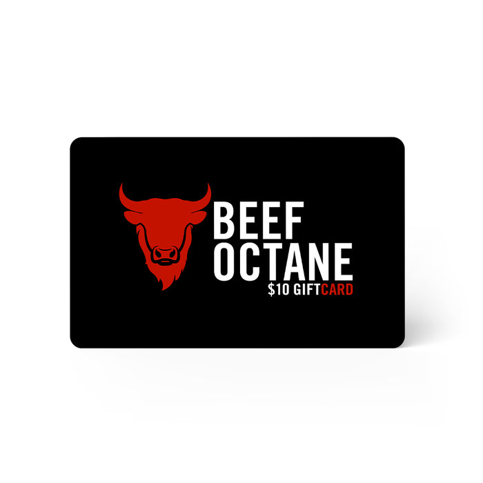 BEEF OCTANE GIFT CARD - Beef Octane